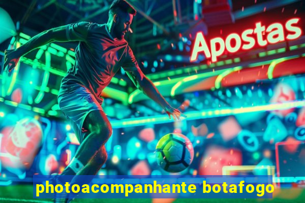 photoacompanhante botafogo